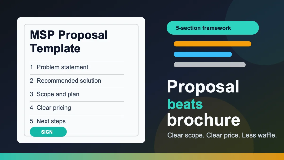 The MSP Proposal Template That Actually Wins Deals